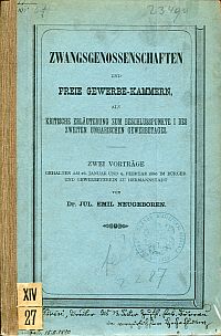 Neugeboren, Zwangsgenossenschaften und Freie Gewerbe-Kammern, als kritische Erlä (Umschlag)