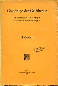 Oswalt, Grundzüge der Geldtheorie. (Umschlag)