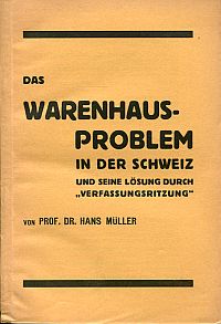Müller, Das Warenhaus-Problem in der Schweiz und seine Lösung durch das "landesü (Umschlag)