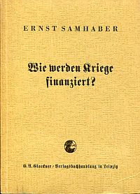 Samhaber, Wie werden Kriege finanziert? (Umschlag)