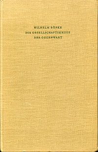 Röpke, Die Gesellschaftskrisis der Gegenwart. (Umschlag)