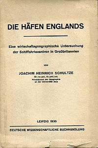 Schultze, Die Häfen Englands. (Umschlag)