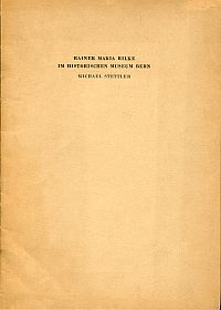 Stettler, Rainer Maria Rilke im historischen Museum Bern. (Umschlag)
