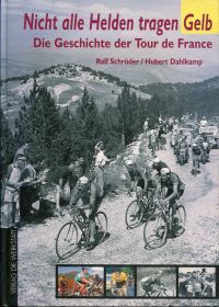 Schröder, Nicht alle Helden tragen Gelb. (Umschlag)