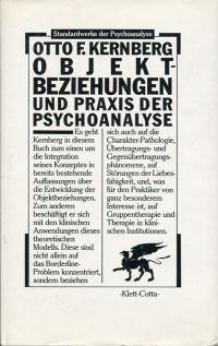 Kernberg, Objektbeziehungen und Praxis der Psychoanalyse. (Umschlag)