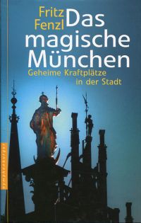 Fenzl, Das magische München. (Umschlag)