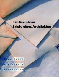 Mendelsohn, Briefe eines Architekten. (Umschlag)