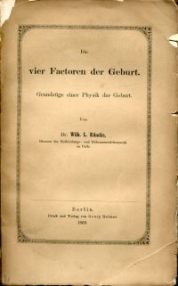 Küneke, Die vier Factoren der Geburt. (Umschlag)