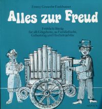 Grawehr-Fankhauser, Alles zur Freud. (Umschlag)