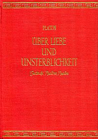 Plato: Über Liebe und Unsterblichkeit. (Umschlag)