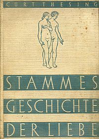 Thesing, Stammesgeschichte der Liebe. (Umschlag)
