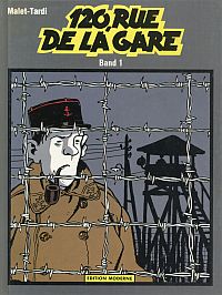 Malet, 120, rue de la gare, Band 1. (Umschlag)