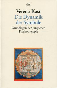 Kast, Die Dynamik der Symbole. (Umschlag)