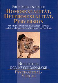 Morgenthaler. Fritz: Homosexualität, Heterosexualität, Perversion. (Umschlag)