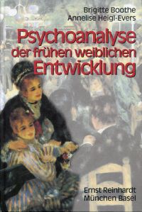 Boothe, Psychoanalyse der frühen weiblichen Entwicklung. (Umschlag)