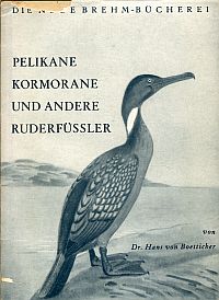 Boetticher, Pelikane, Kormorane und andere Ruderfüßler. (Umschlag)