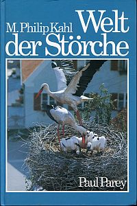 Kahl, Welt der Störche. (Umschlag)