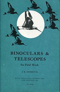 Hebditch, Binoculars and telescopes for field work. (Umschlag)