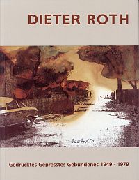 Dieter Roth. Druckgrafik und Bücher. (Umschlag)