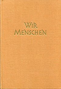 Birket-Smith, Wir Menschen einst und jetzt. (Umschlag)