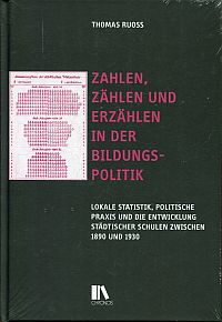 Ruoss, Zahlen, Zählen und Erzählen in der Bildungspolitik. (Umschlag)