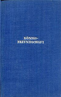 Herzfeld, Königsfreundschaft. (Umschlag)