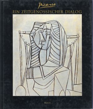 Picasso, Picasso - ein zeitgenössischer Dialog. (Umschlag)