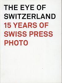 The eye of Switzerland. (Umschlag)