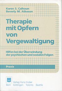 Calhoun, Therapie mit Opfern von Vergewaltigung. (Umschlag)