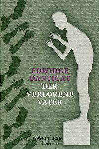 Danticat, Der verlorene Vater. (Umschlag)