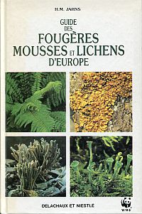 Jahns, Guide des fougères, mousses et lichens d'Europe. (Umschlag)