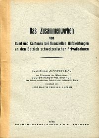 Troxler, Das Zusammenwirken von Bund und Kantonen bei finanziellen Hilfeleistung (Umschlag)