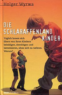 Wyrwa, Die Schlaraffenlandkinder. (Umschlag)
