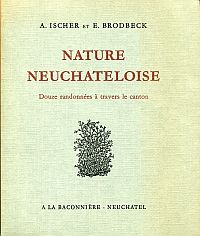 Ischer, Nature neuchâteloise. (Umschlag)