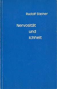 Steiner, Nervosität und Ichheit. (Umschlag)