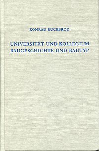 Rückbrod, Universität und Kollegium, Baugeschichte und Bautyp. (Umschlag)