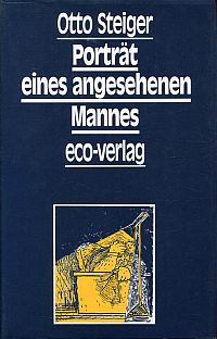 Steiger, Porträt eines angesehenen Mannes. (Umschlag)