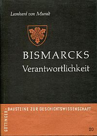 Muralt, Bismarcks Verantwortlichkeit. (Umschlag)