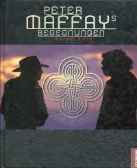 Rieth, Peter Maffays Begegnungen. (Umschlag)