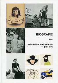 Dettwiler-Riesen, Biografie über Julie Helene "Leny" Bider (1894-1919). (Umschlag)