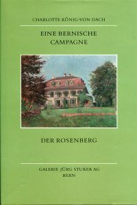 König-von Dach, Eine Bernische Campagne, der Rosenberg. (Umschlag)