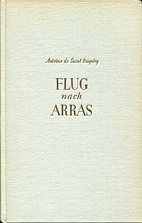 Saint-Exupéry, Flug nach Arras. (Umschlag)