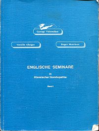 Vithoulkas, Englische Seminare in klassischer Homöopathie. (Umschlag)