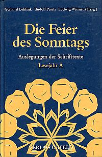 Lohfink, Die Feier des Sonntags. (Umschlag)
