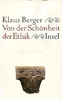 Berger, Von der Schönheit der Ethik. (Umschlag)