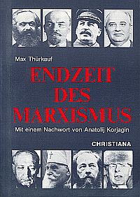 Thürkauf, Endzeit des Marxismus. (Umschlag)