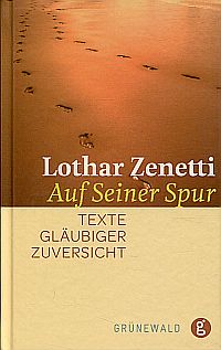 Zenetti, Auf Seiner Spur. (Umschlag)