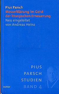 Parsch, Messerklärung im Geist der liturgischen Erneuerung. (Umschlag)