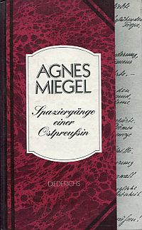 Miegel, Spaziergänge einer Ostpreußin. (Umschlag)
