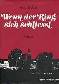 Steffen, Wenn der Ring sich schliesst. (Umschlag)